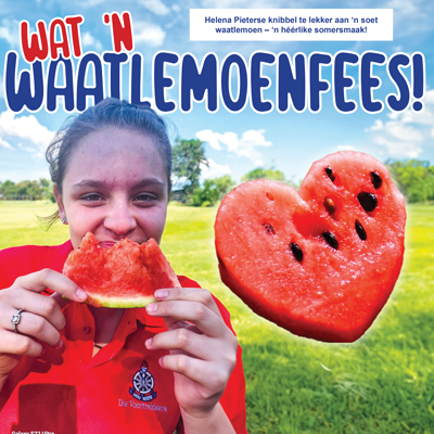 Wat ‘n Waatlemoenfees! 