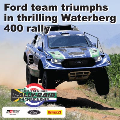 Ford team triumphs in thrilling Waterberg 400 rally