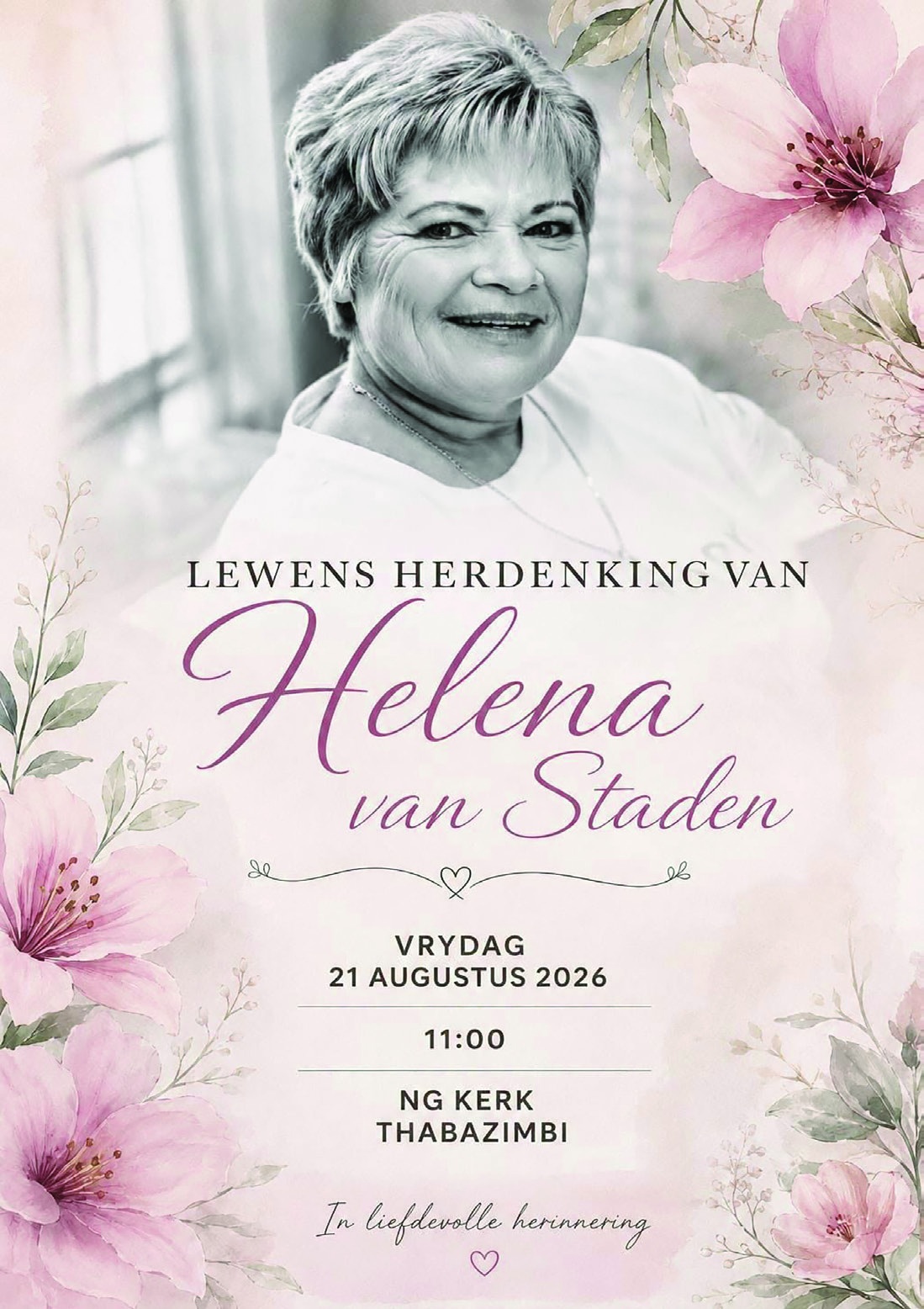 LEWENS HERDENKING VAN Helena van Staden